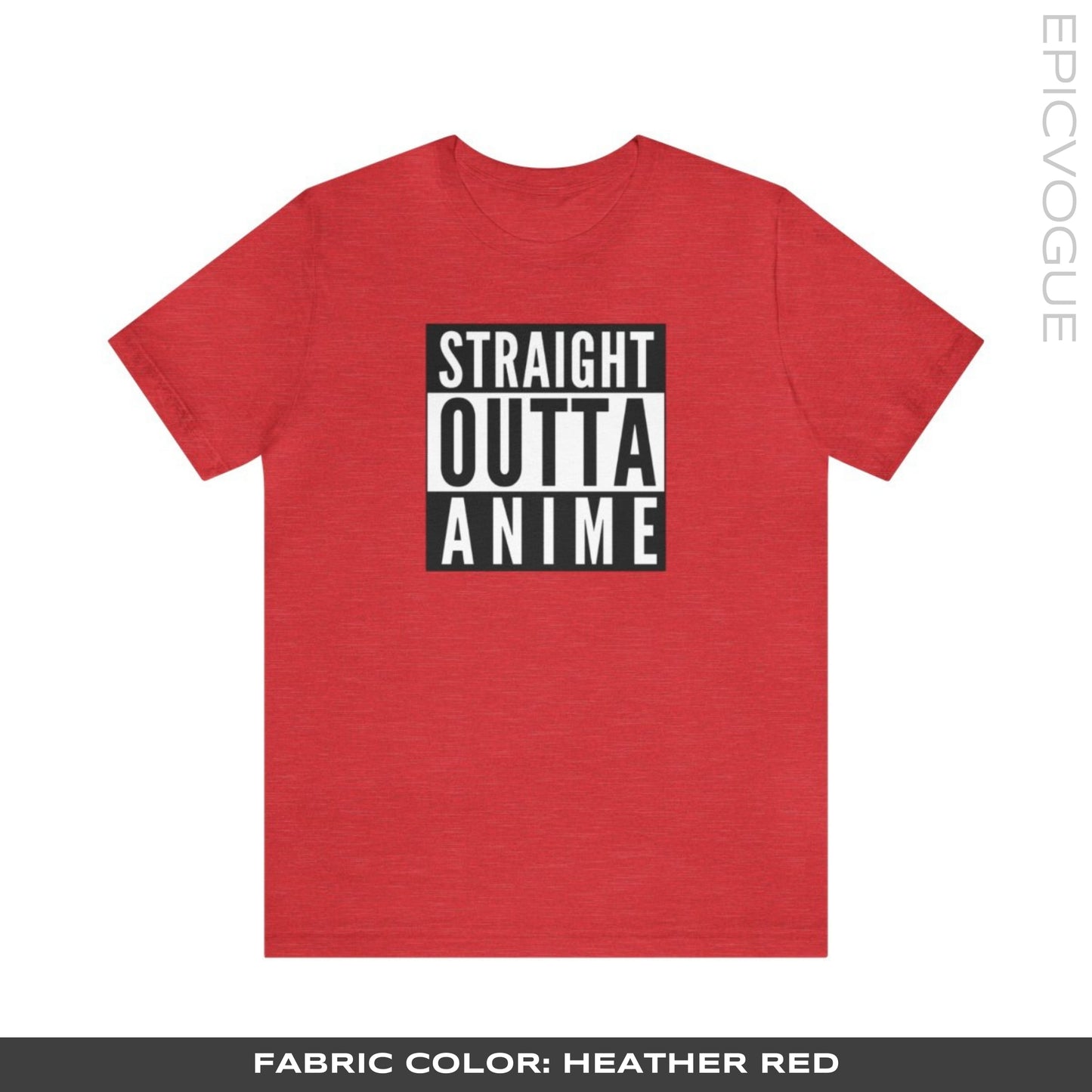 Straight Outta Anime, Heather Red T-Shirt