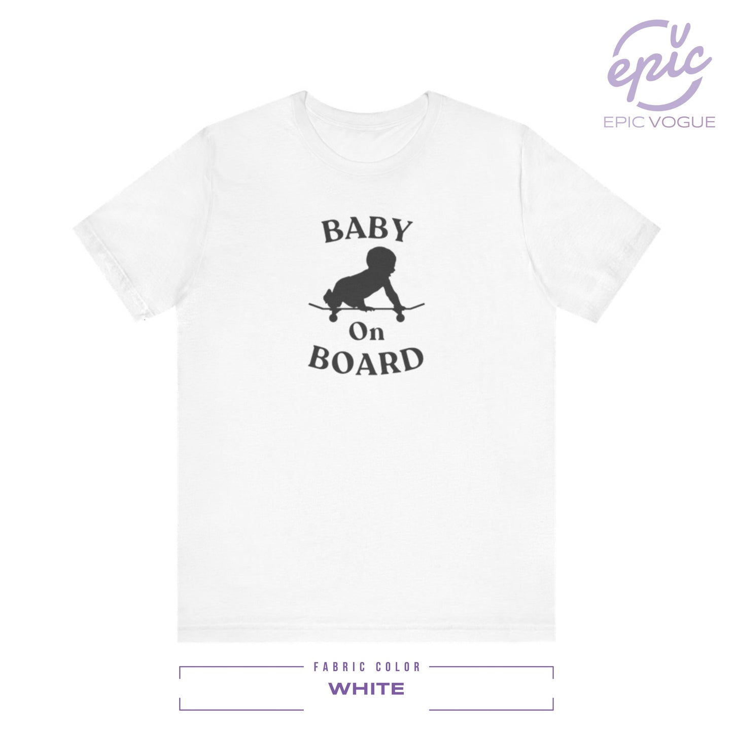 Baby On Board, White T-Shirt