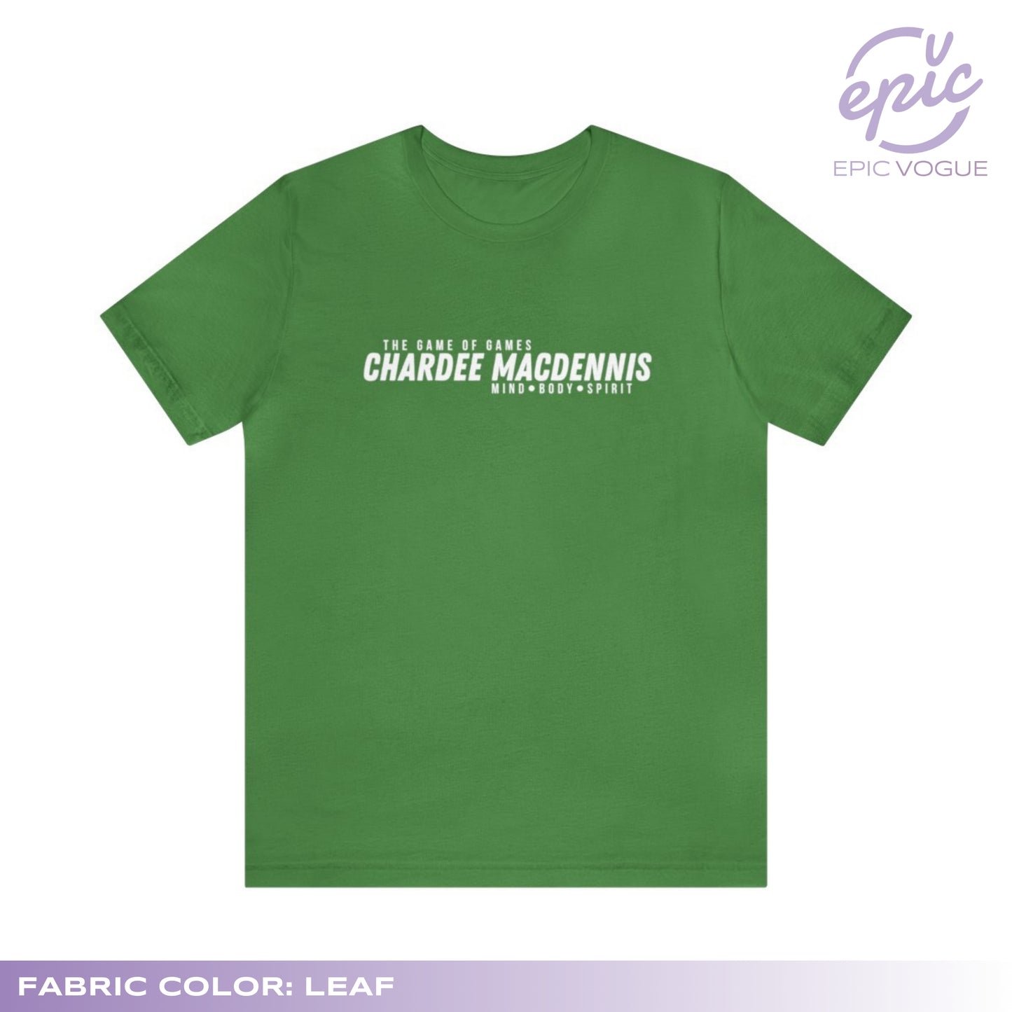 CharDee MacDennis, Leaf T-Shirt