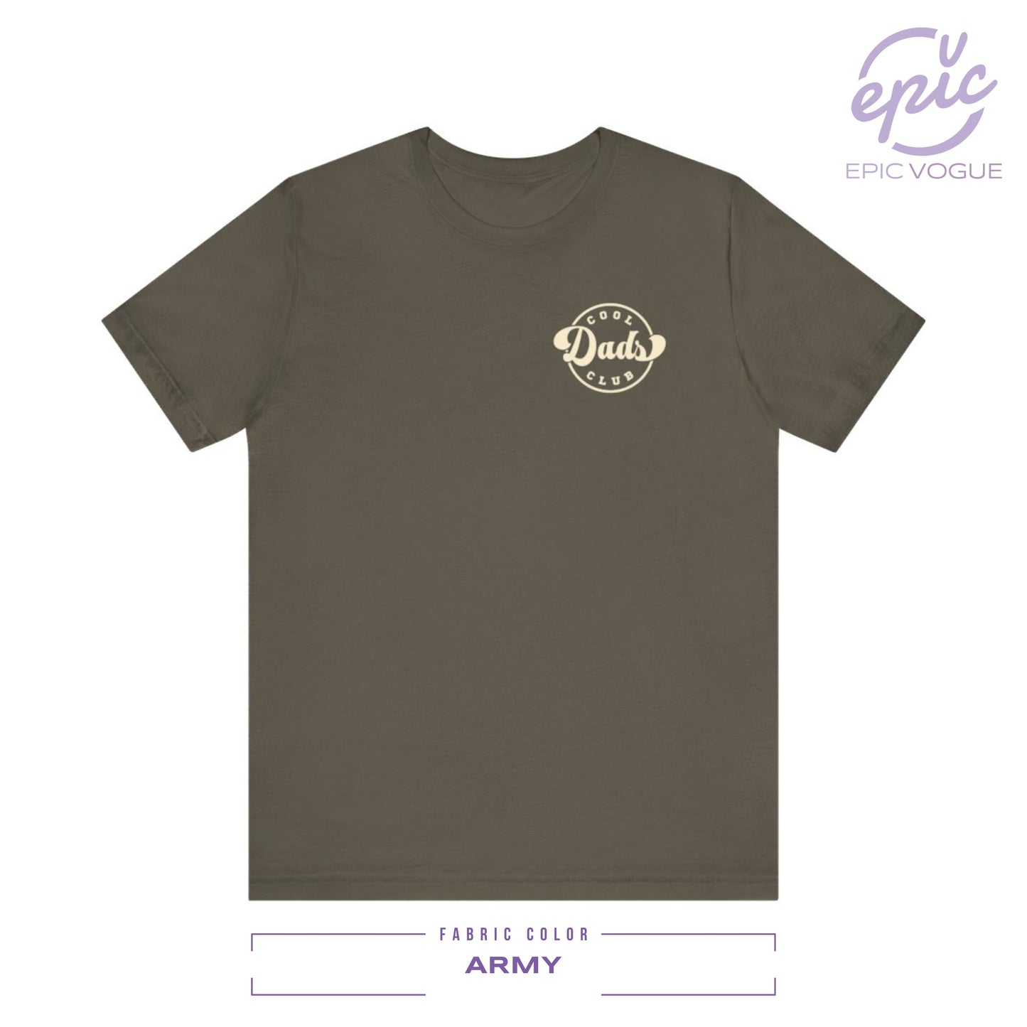 Cool Dads Club, Army T-Shirt