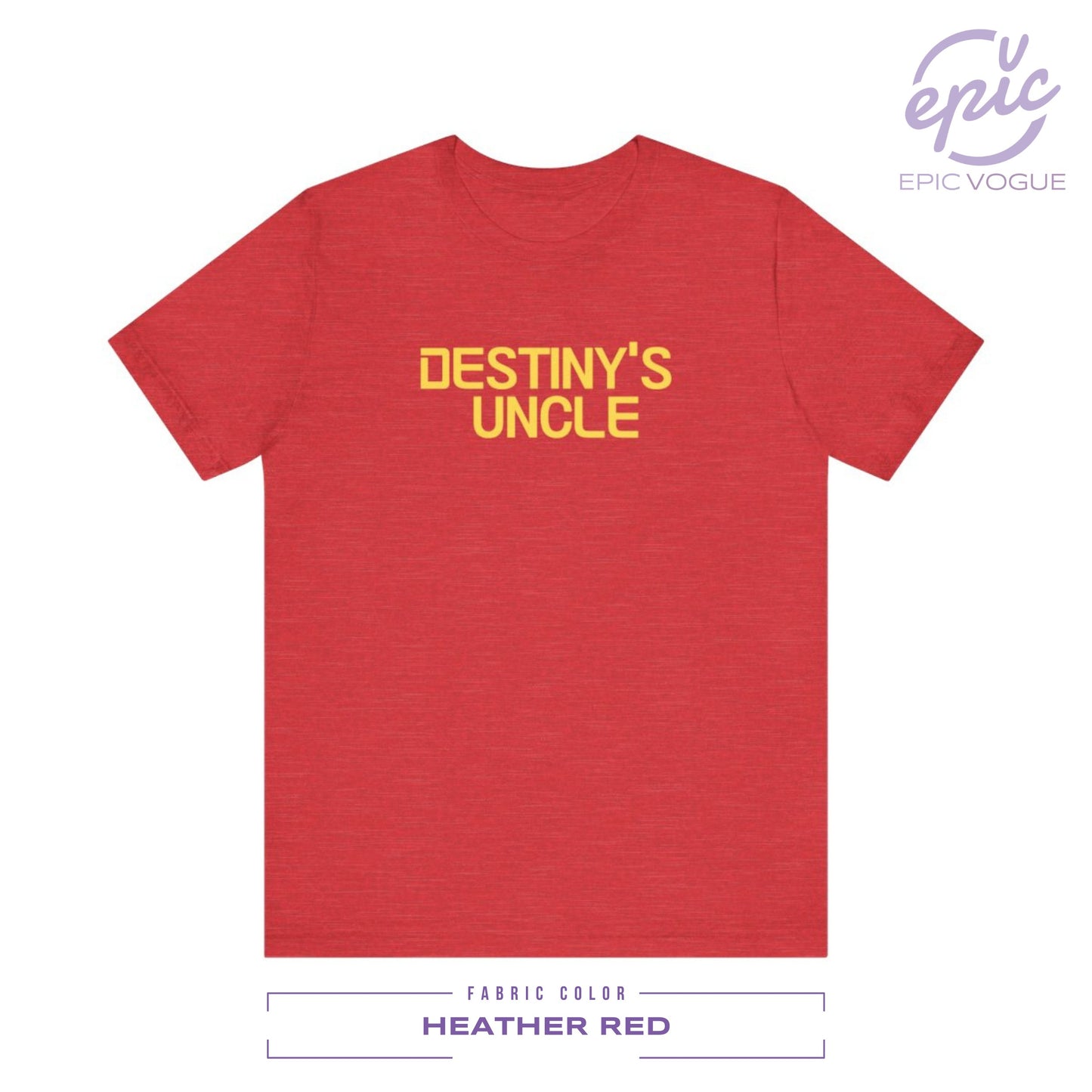 Destiny's Uncle, Heather Red T-Shirt