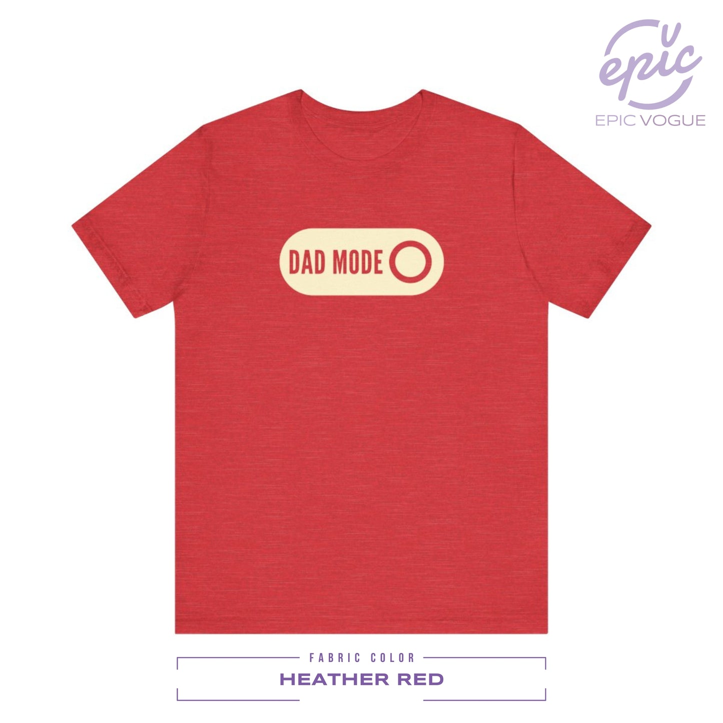 Dad Mode, Heather Red T-Shirt