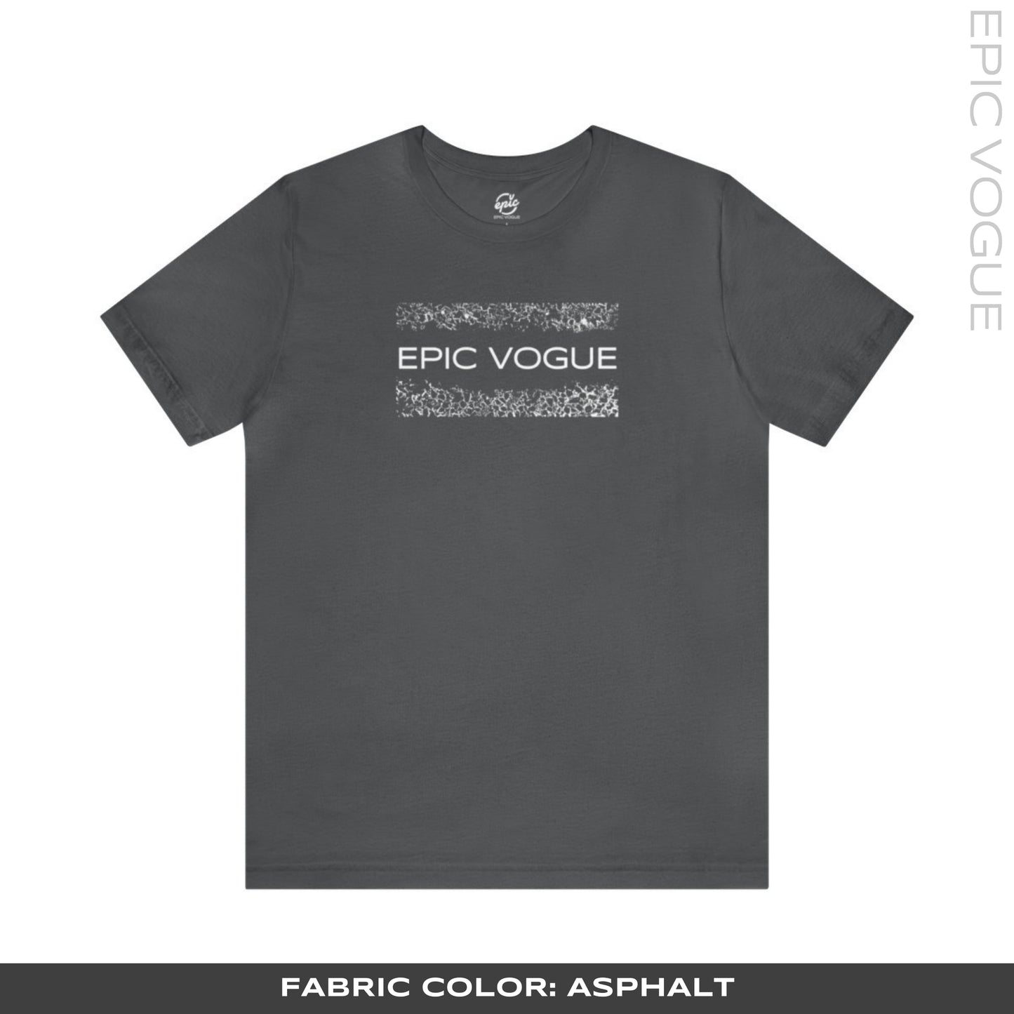 Epic Vogue, Asphalt T-Shirt