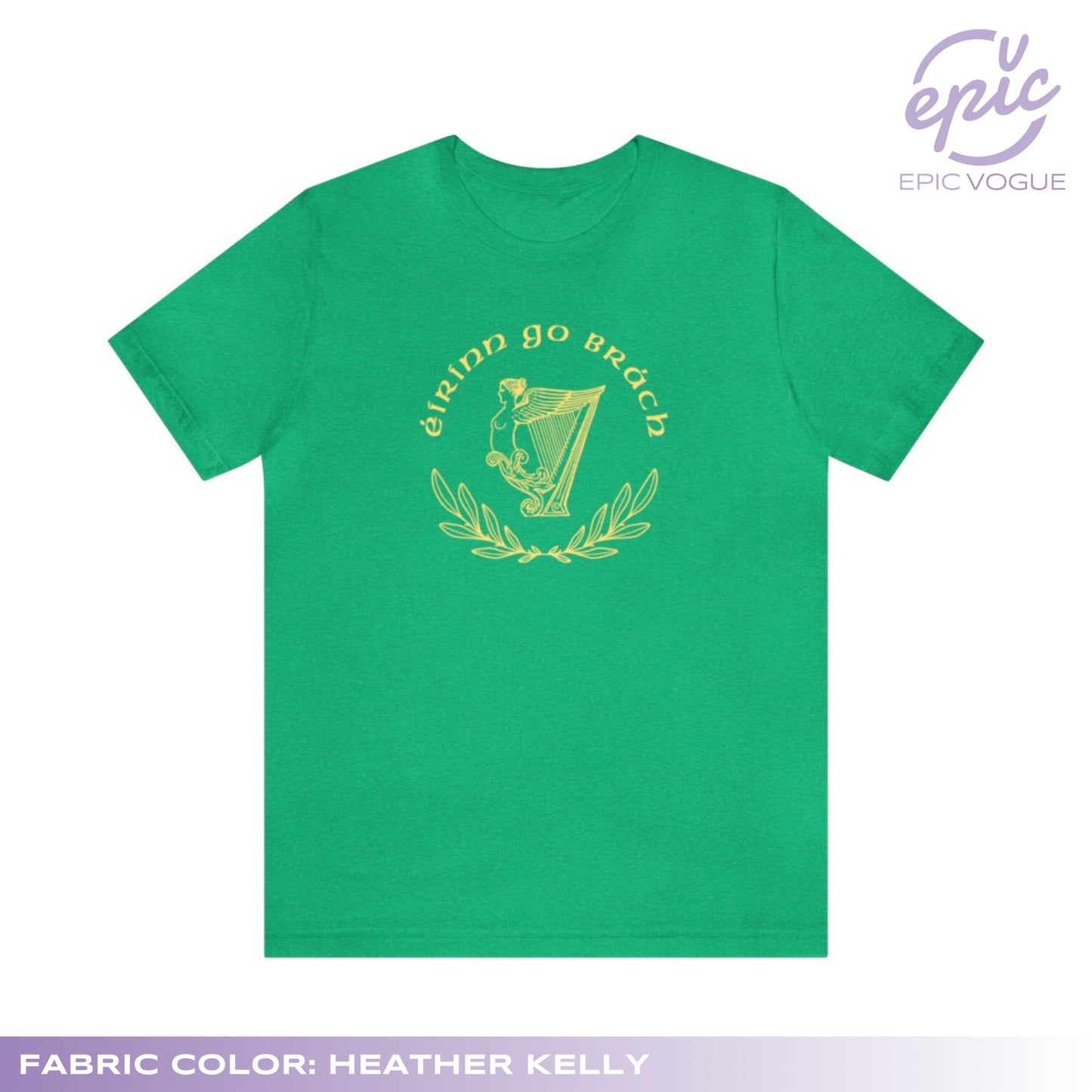 Eirinn go Brach, Heather Kelly T-Shirt