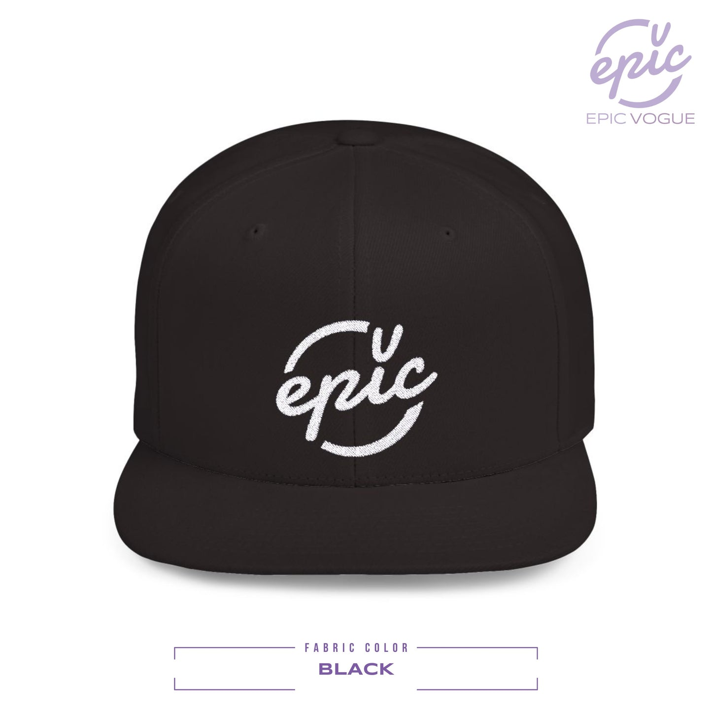 Epic Vogue Hat, Epic Logo, Epic Hat, Epic Vogue Logo Hat, Unisex Flat Bill Snapback Hat