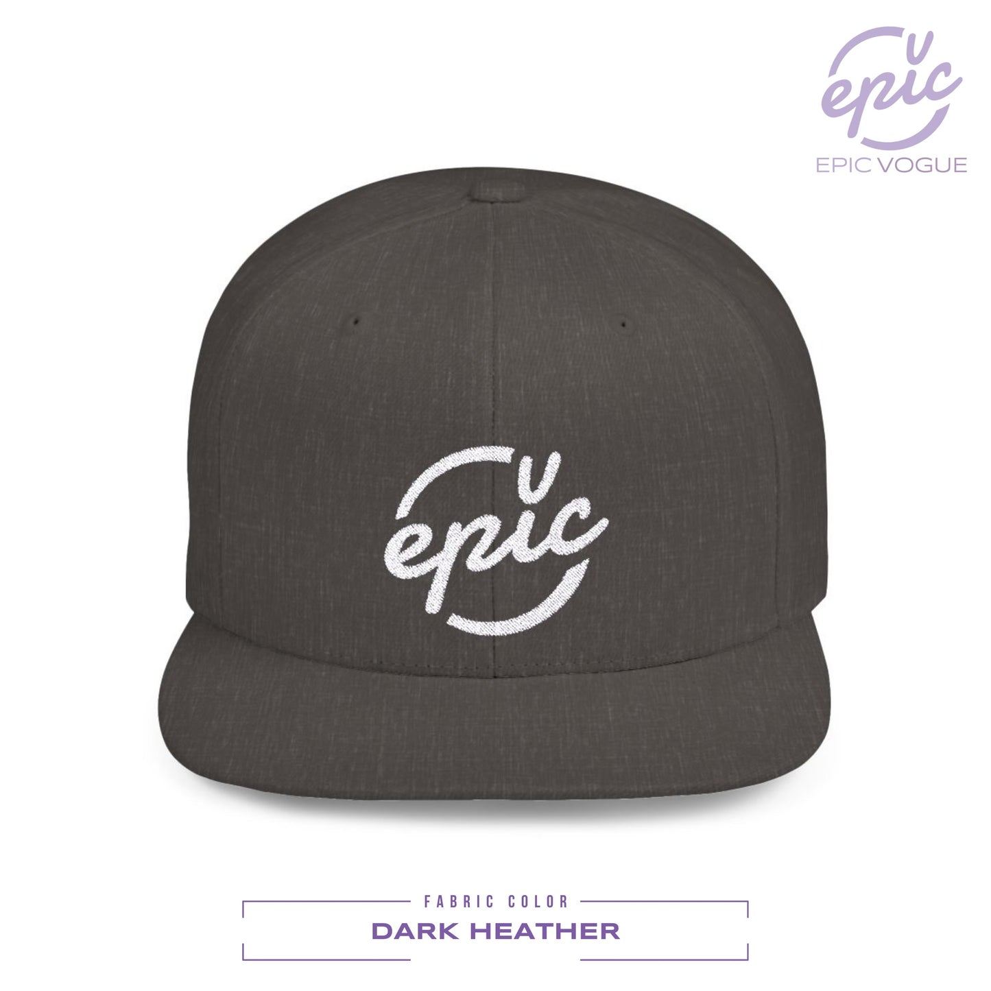 Epic Vogue Hat, Epic Logo, Epic Hat, Epic Vogue Logo Hat, Unisex Flat Bill Snapback Hat