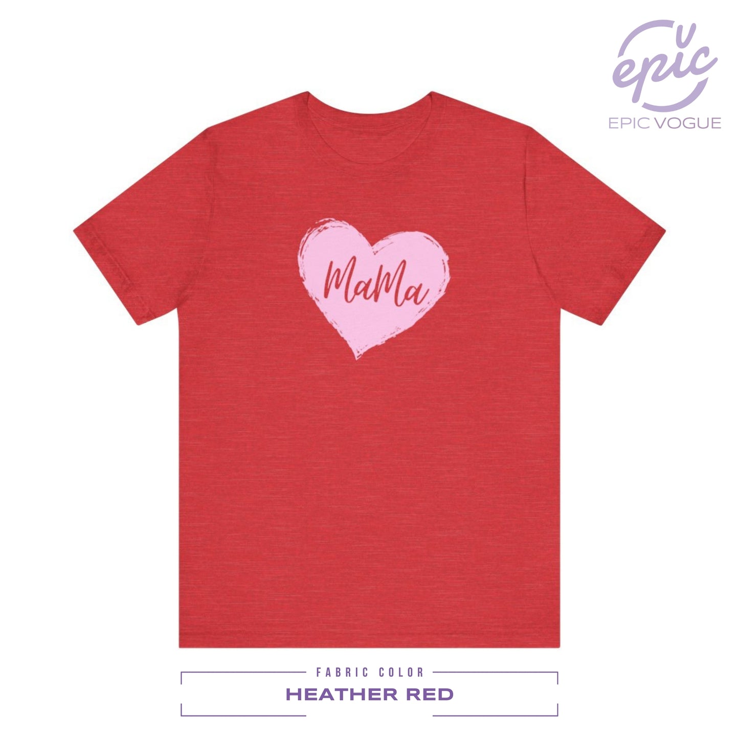 Mama, Heather Red T-Shirt