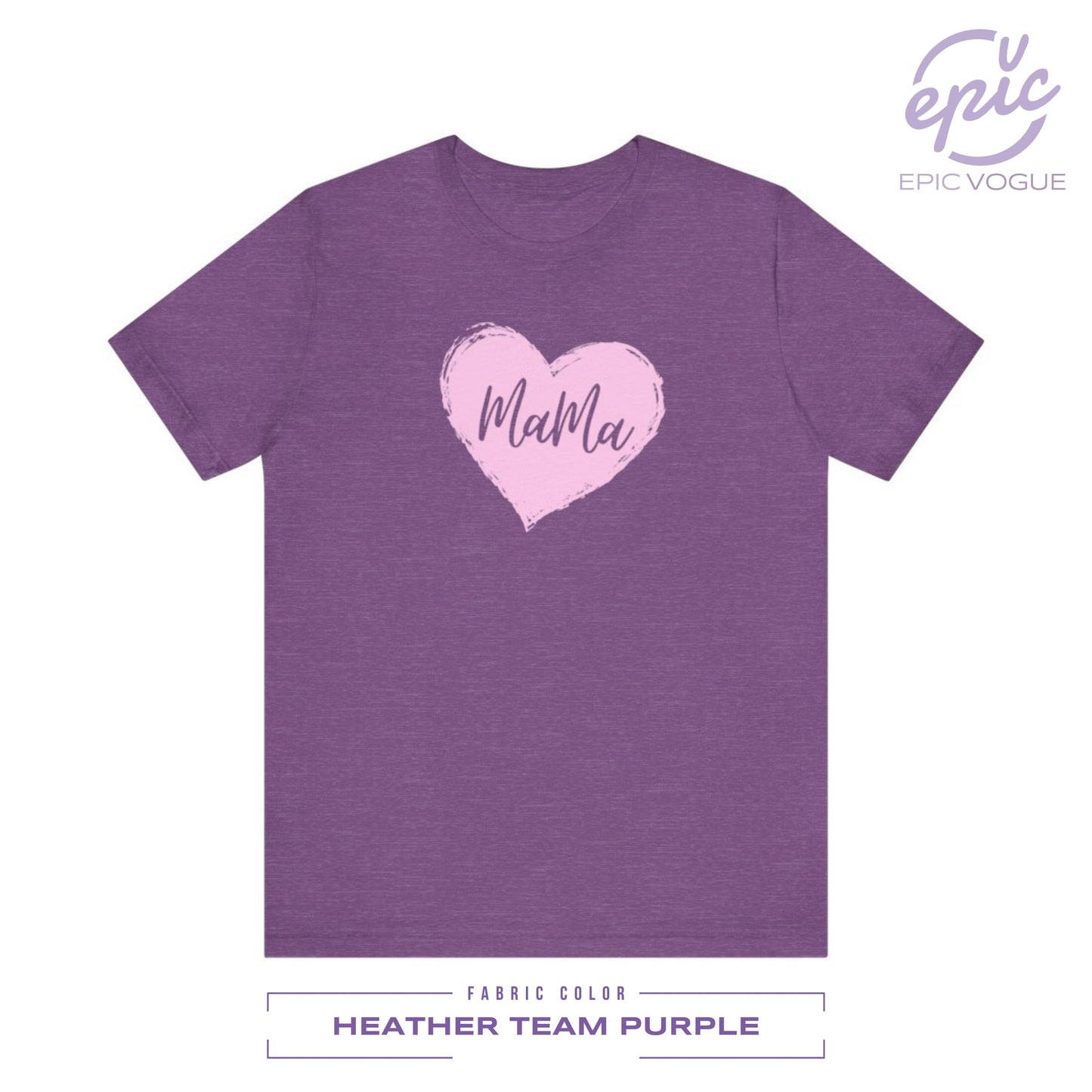 Mama, Heather Team Purple T-Shirt