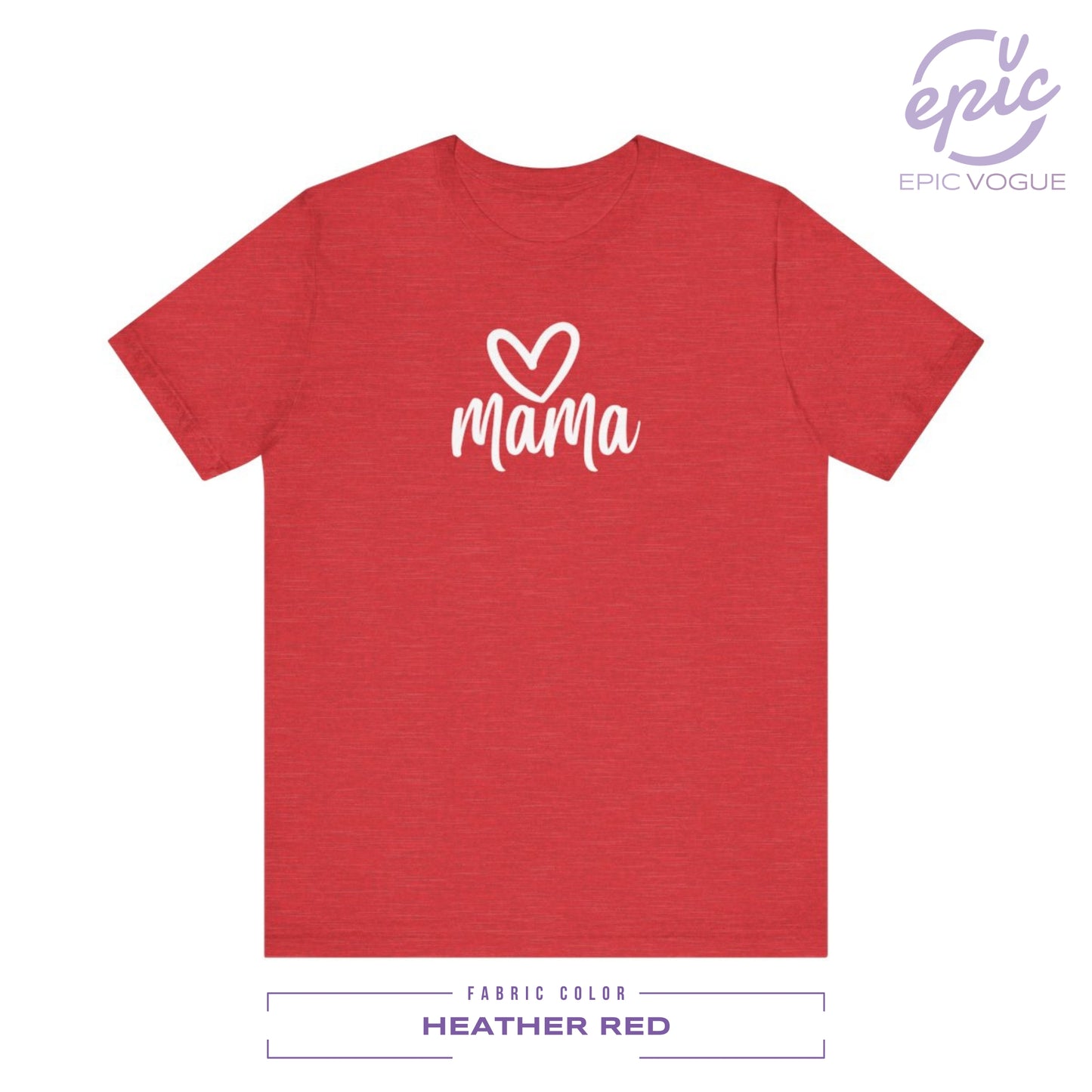 Mama, Heather Red T-Shirt