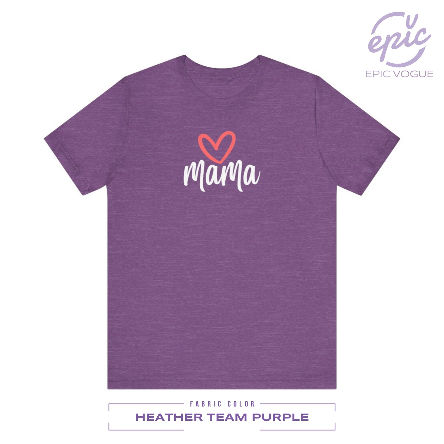 Mama, Heather Team Purple T-Shirt