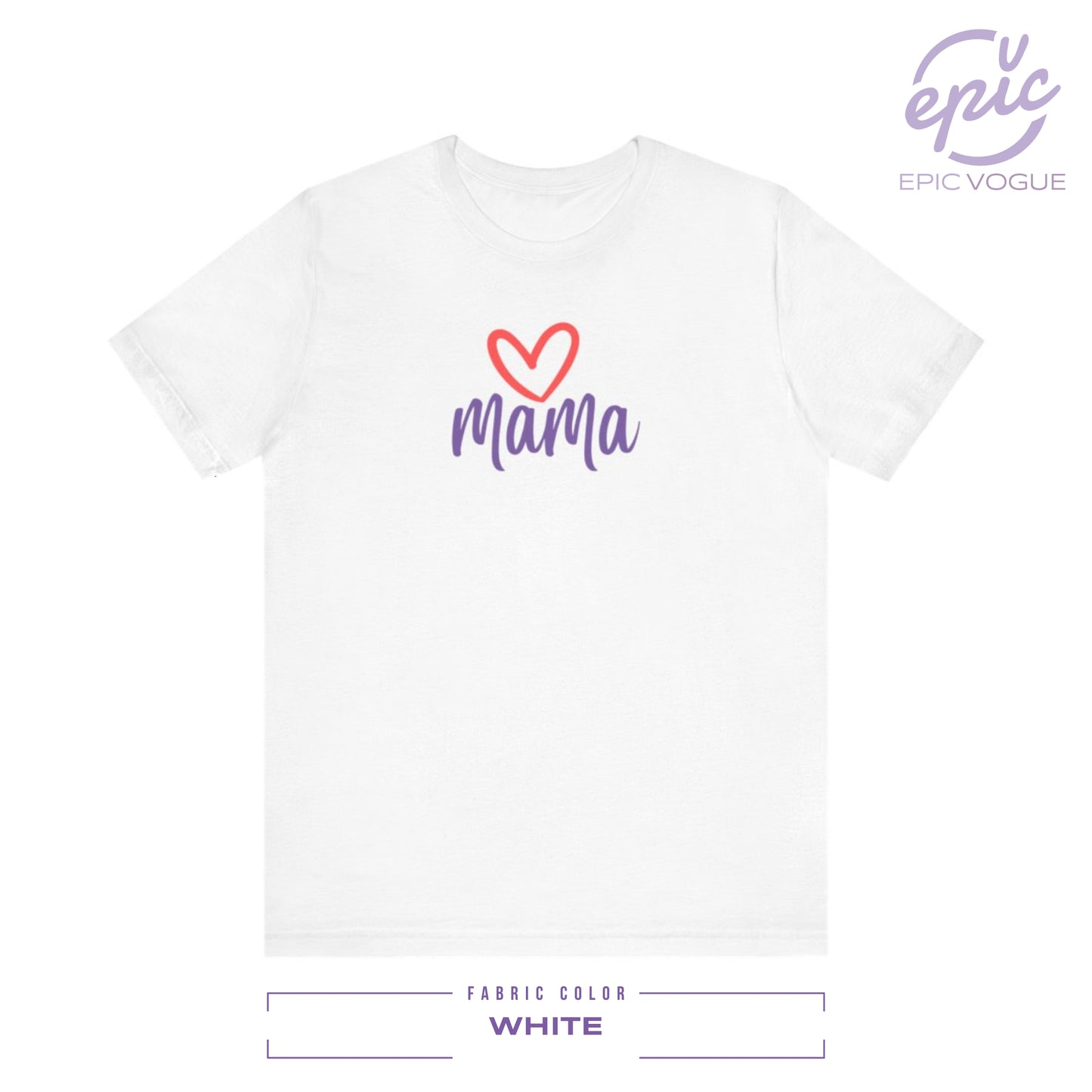 Mama, White T-Shirt