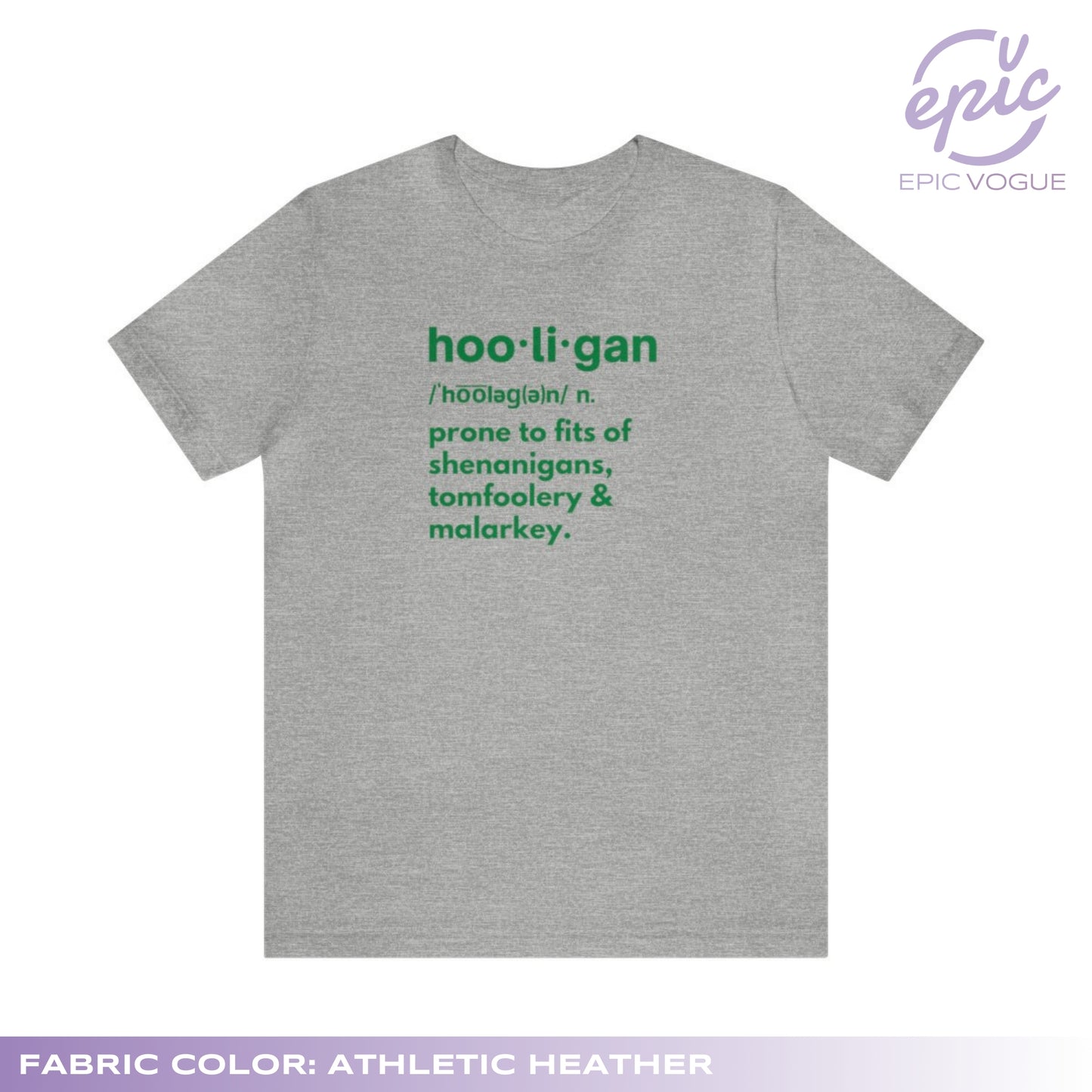 Hooligan Definition, Athletic Heather T-Shirt