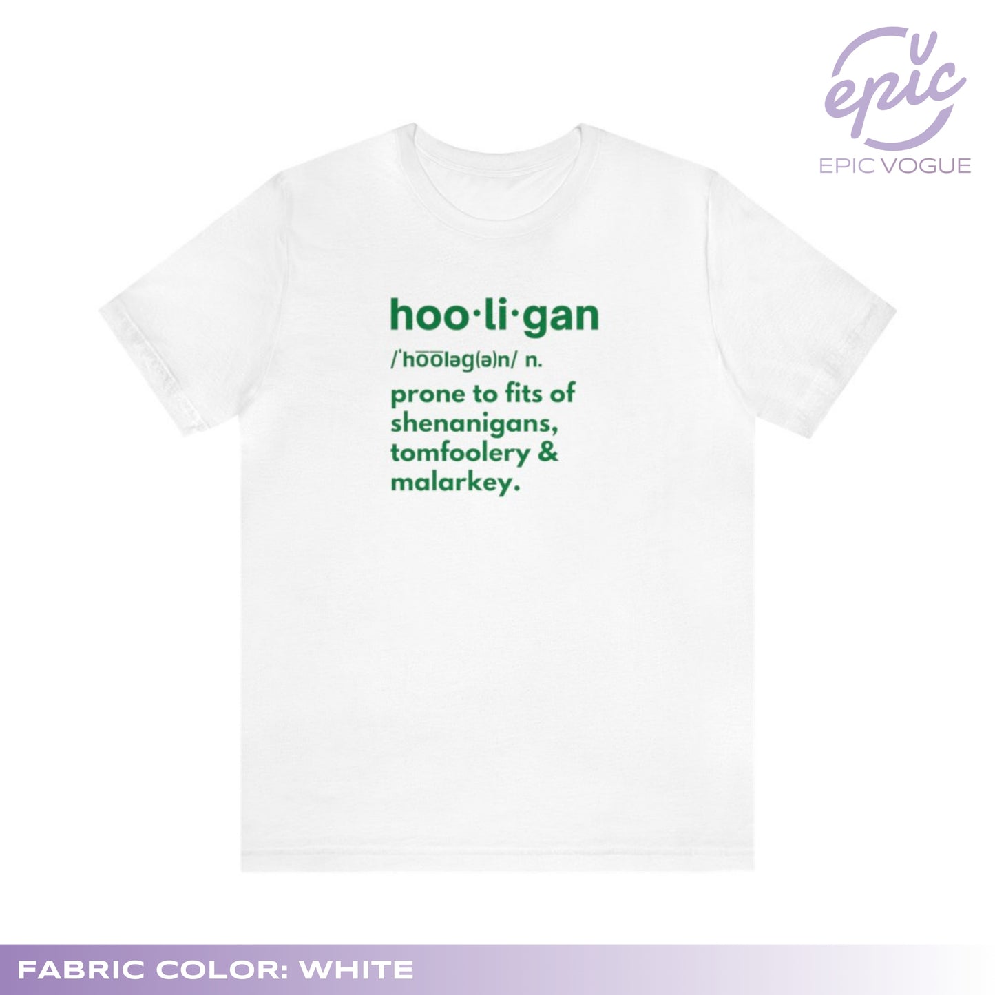 Hooligan Definition, White T-Shirt