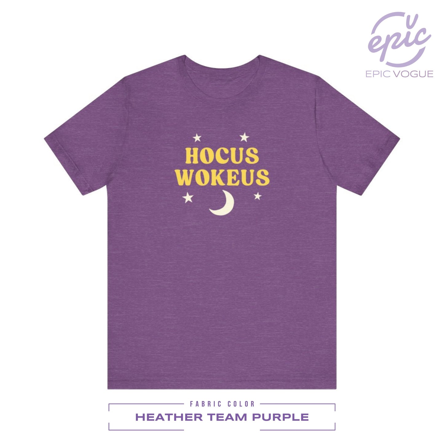 Hocus Wokeus, Heather Team Purple T-Shirt