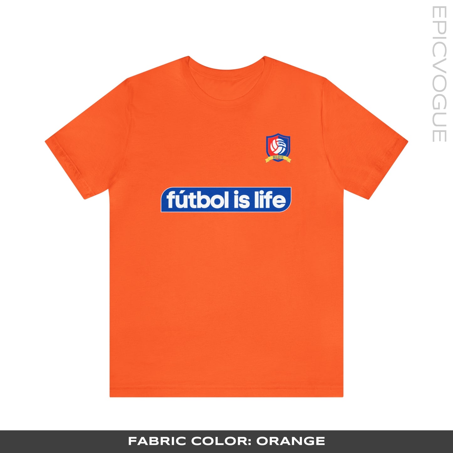 Fútbol is Life, Orange T-Shirt