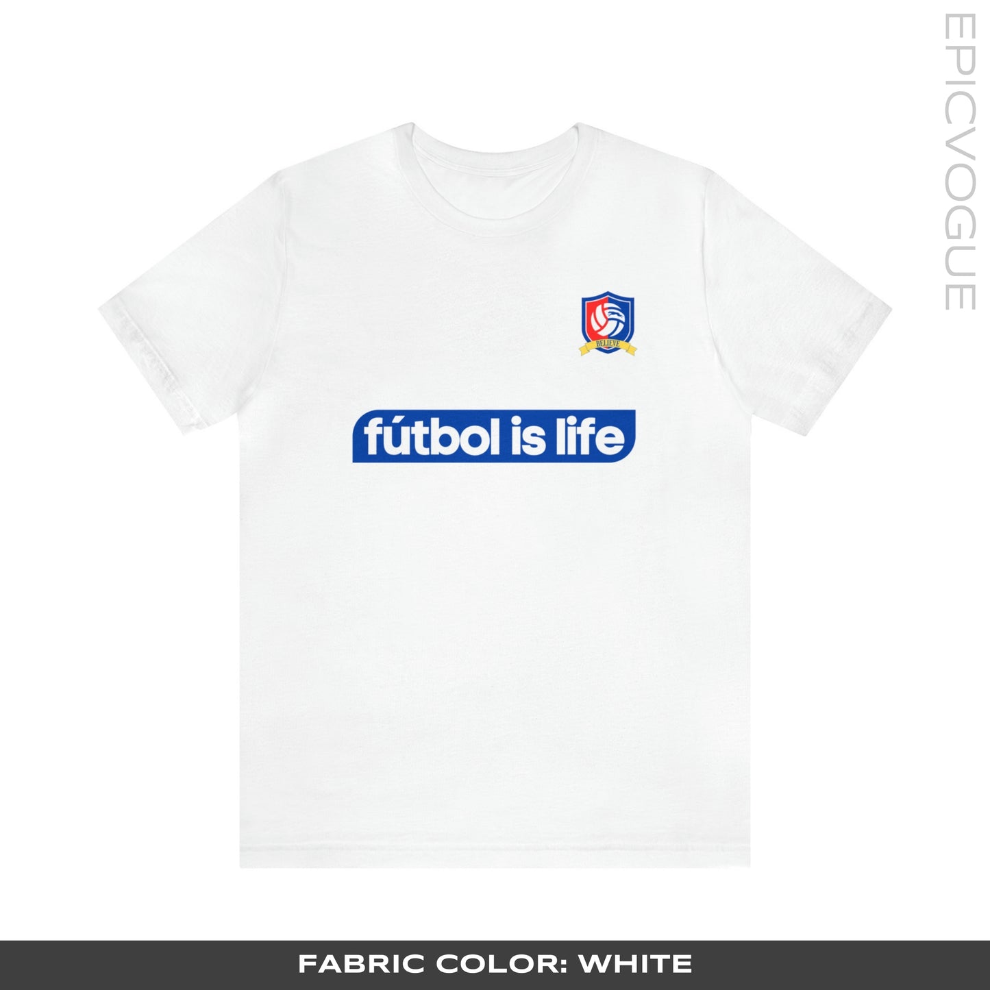 Fútbol is Life, White T-Shirt