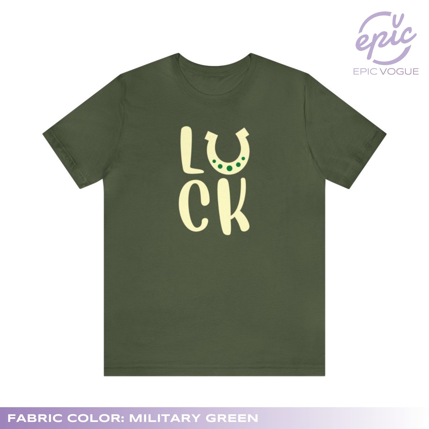 Luck, Military Green T-Shirt