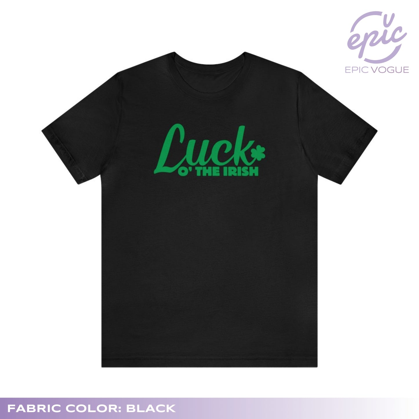 Luck O' The Irish, Black T-Shirt