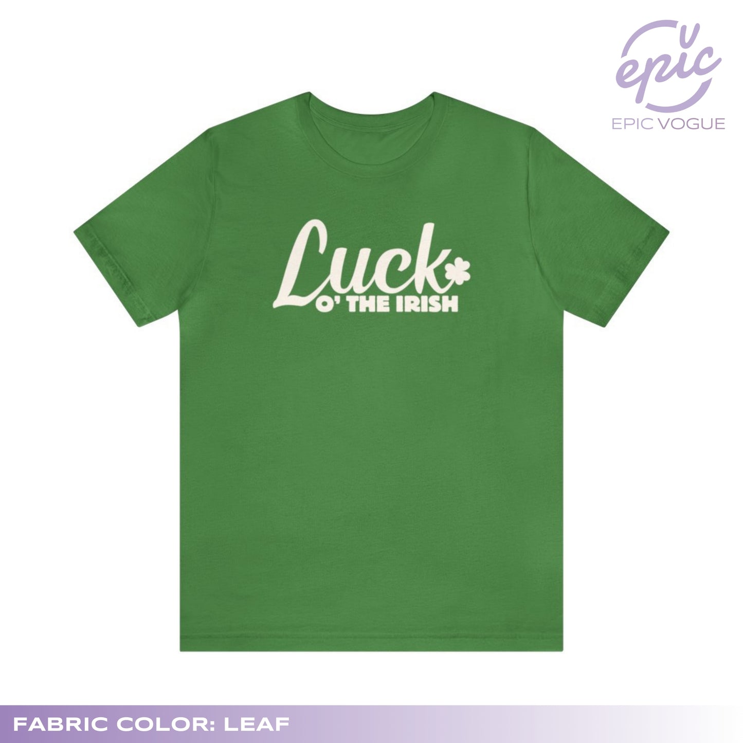 Luck O' The Irish, Leaf T-Shirt