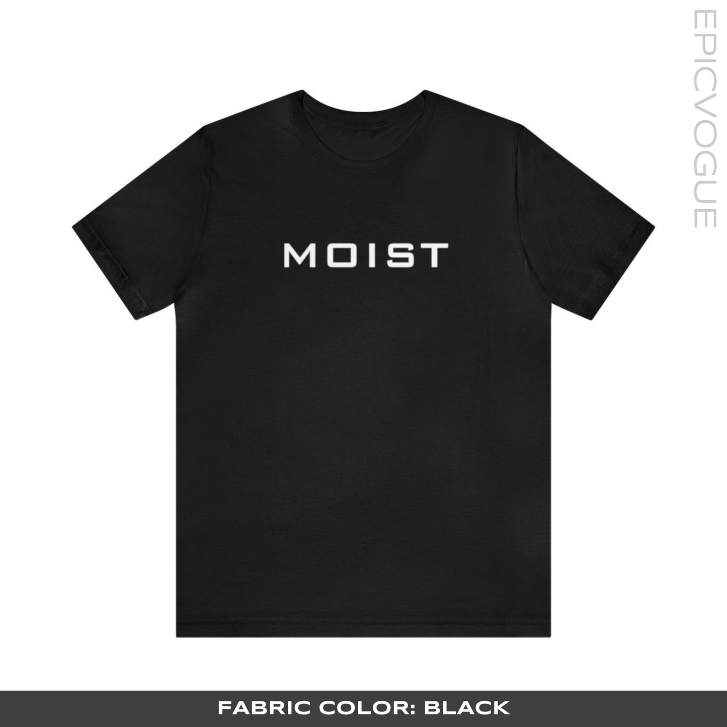 Moist, Black T-Shirt