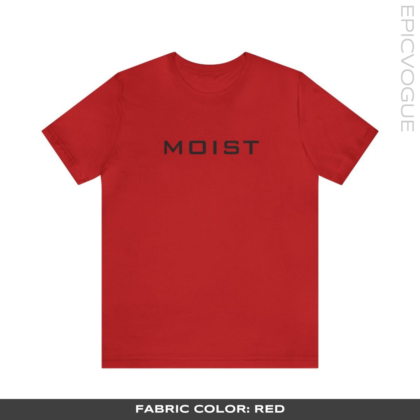 Moist, Red T-Shirt