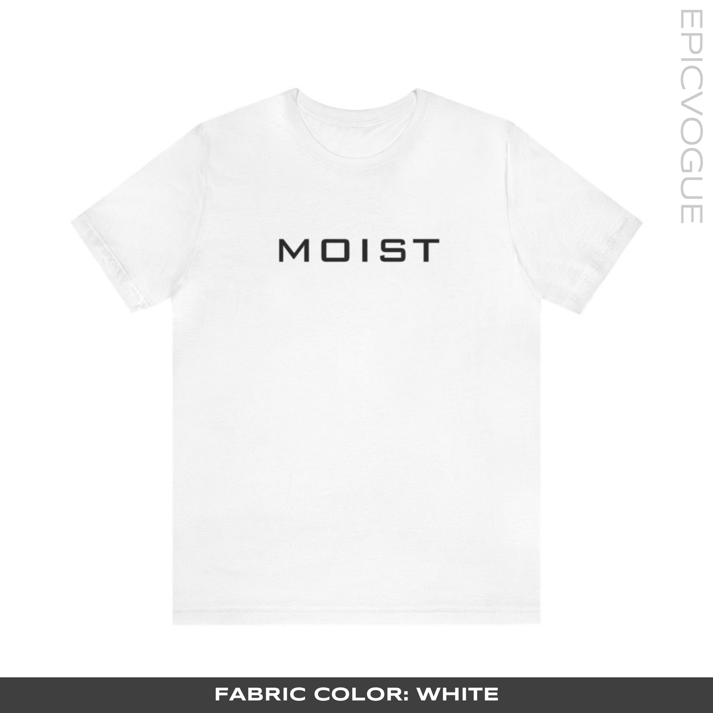 Moist, White T-Shirt