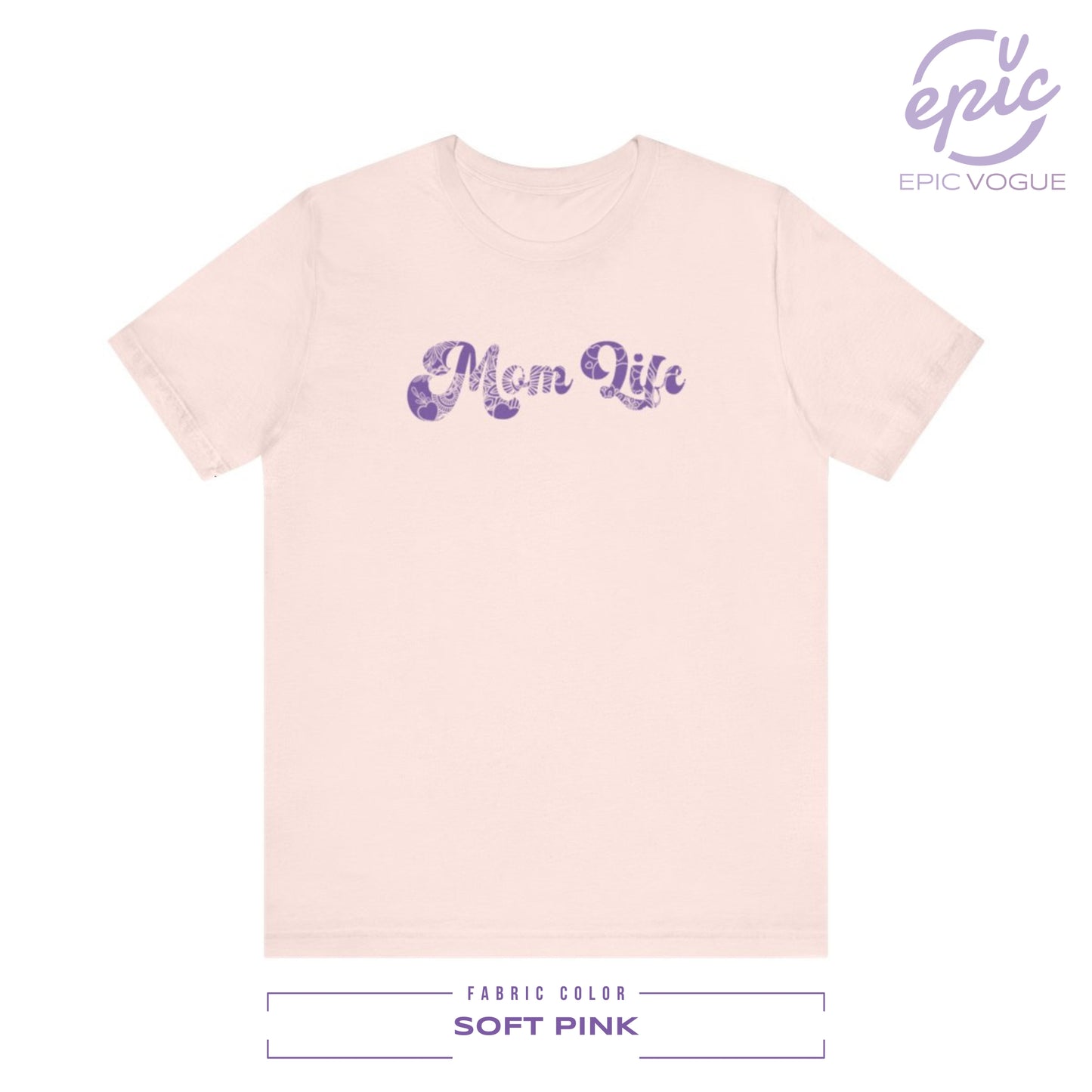 Mom Life, Soft Pink T-Shirt