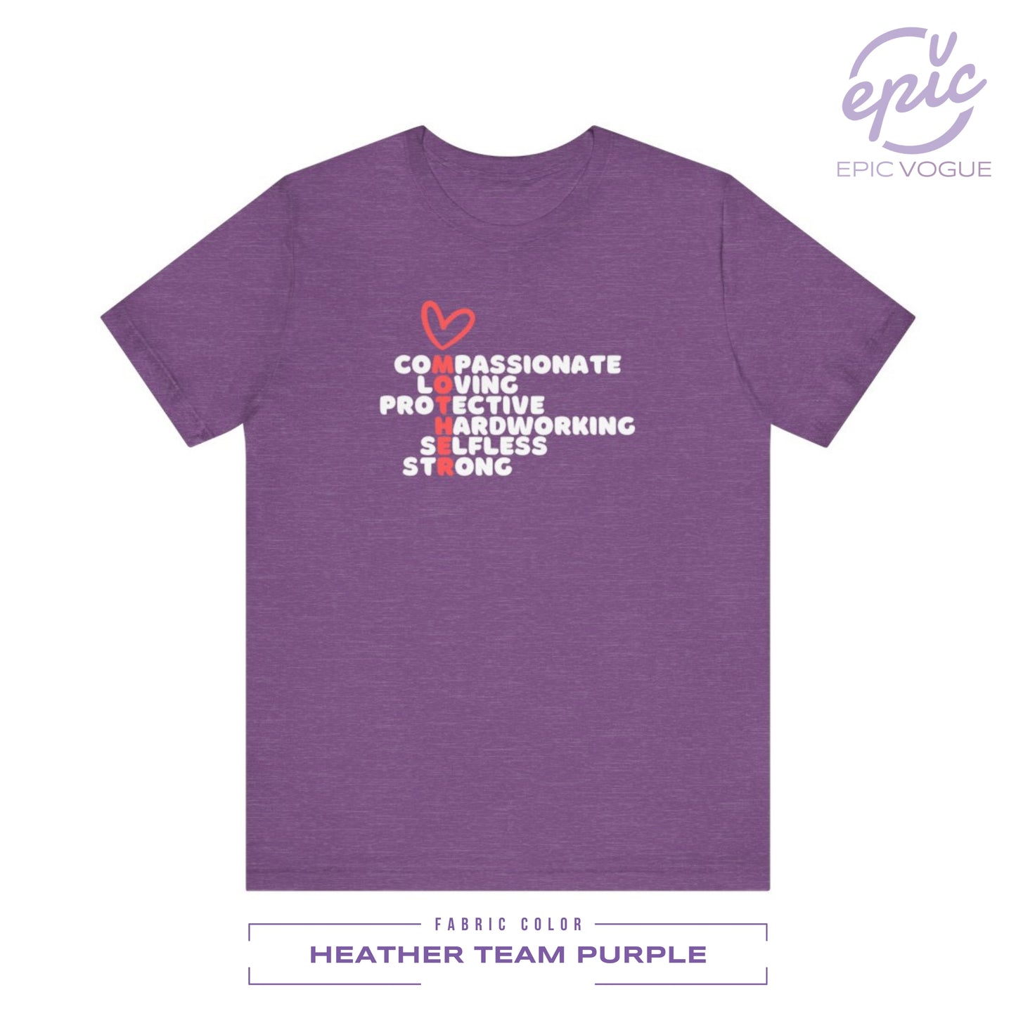 Compassionate Loving Protective Hardworking Selfless Strong Mother, Heather Team Purple T-Shirt