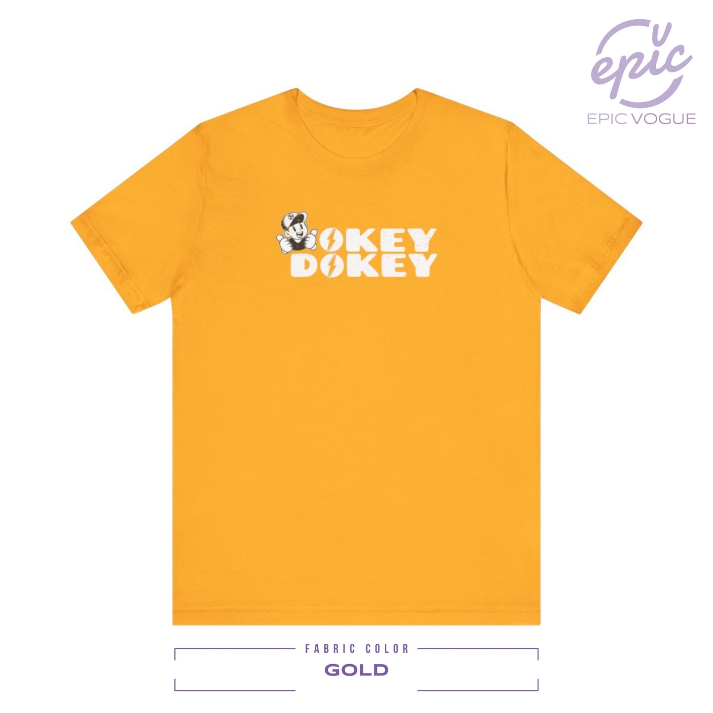 Okey Dokey, Gold T-Shirt