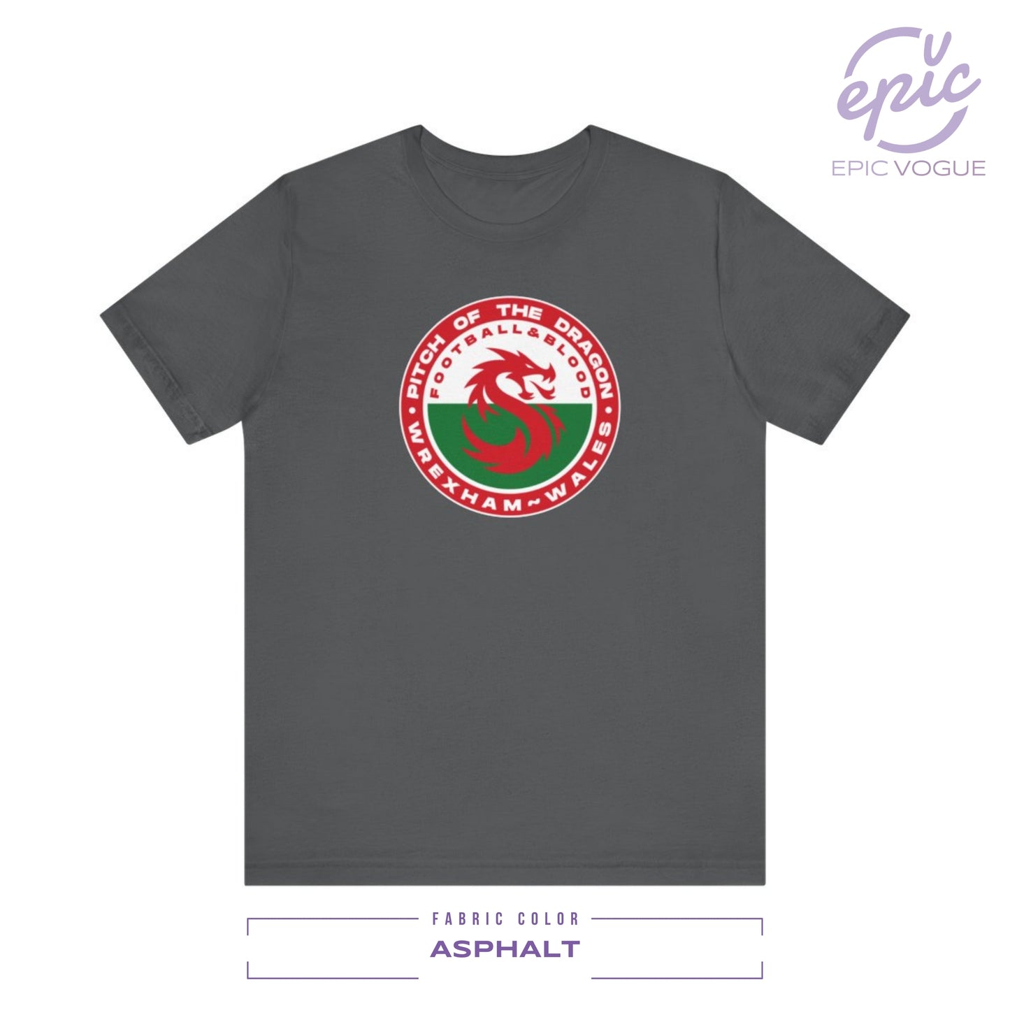 Pitch of the Dragon, Football and Blood, Wrexham Wales, Asphalt T-Shirt