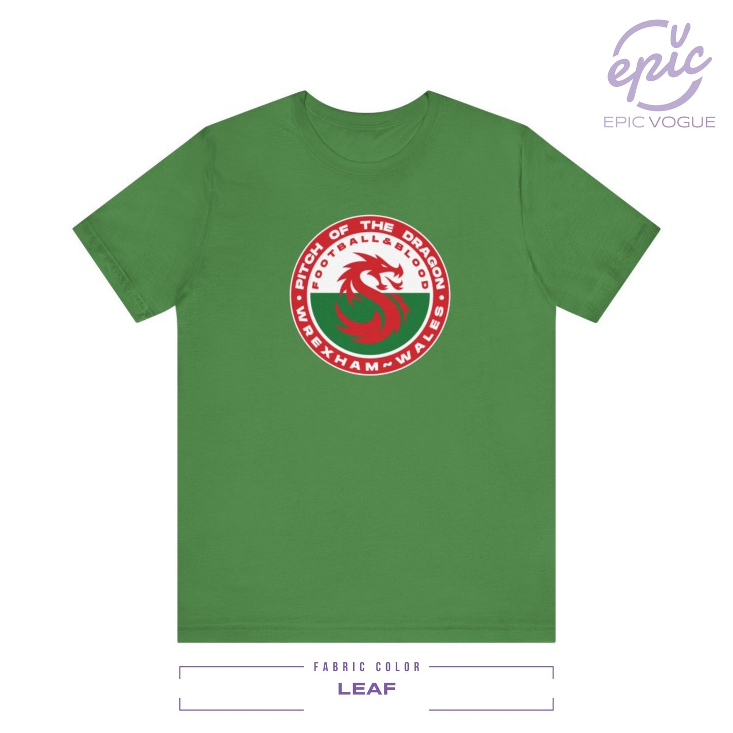 Pitch of the Dragon, Football and Blood, Wrexham Wales, Leaf T-Shirt