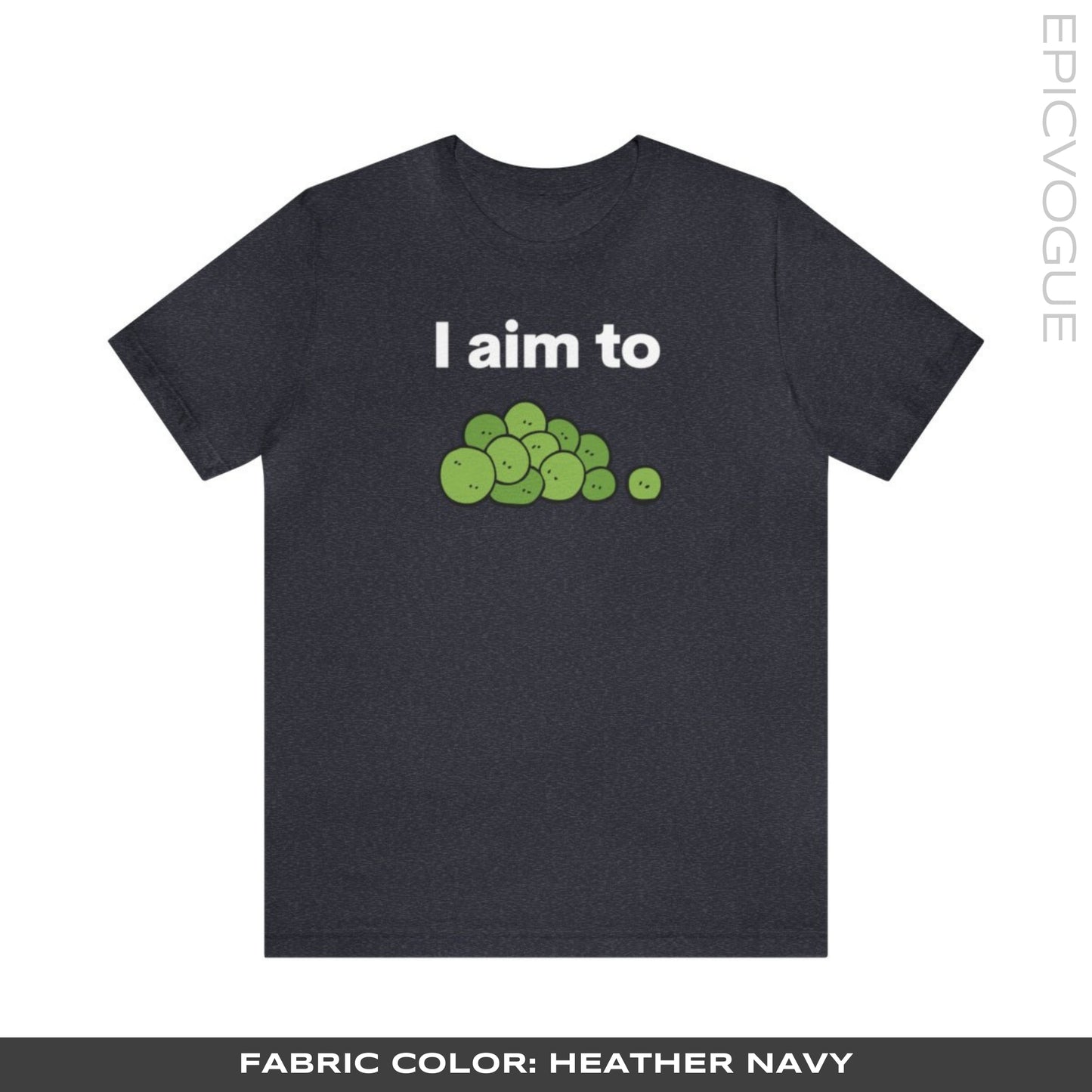 I Aim To Peas, Heather Navy T-Shirt