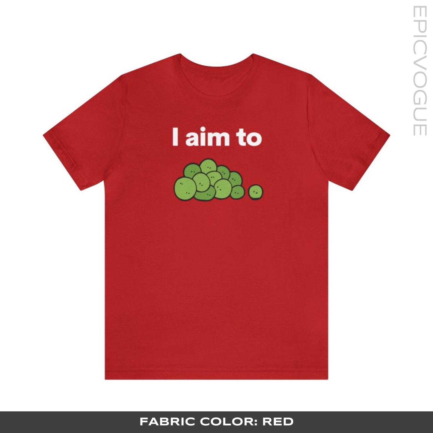 I Aim To Peas, Red T-Shirt