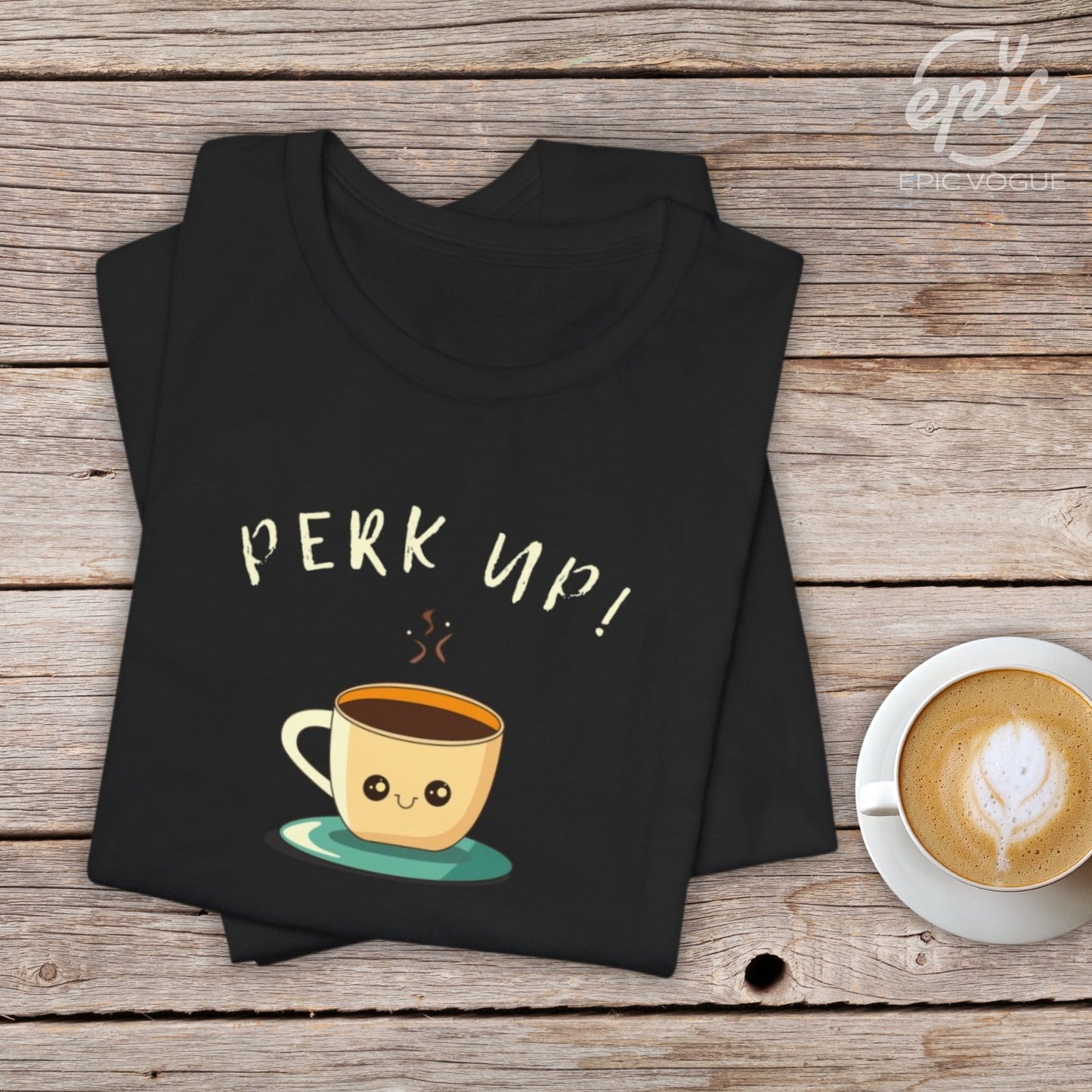 Perk Up, Black T-Shirt