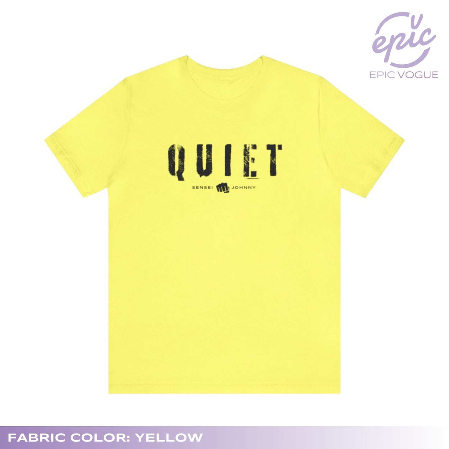 Quiet, Yellow T-Shirt