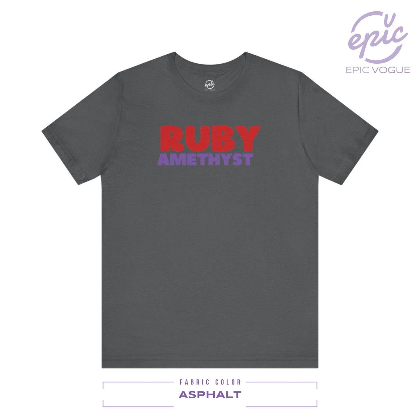 Ruby Amethyst, Asphalt T-Shirt