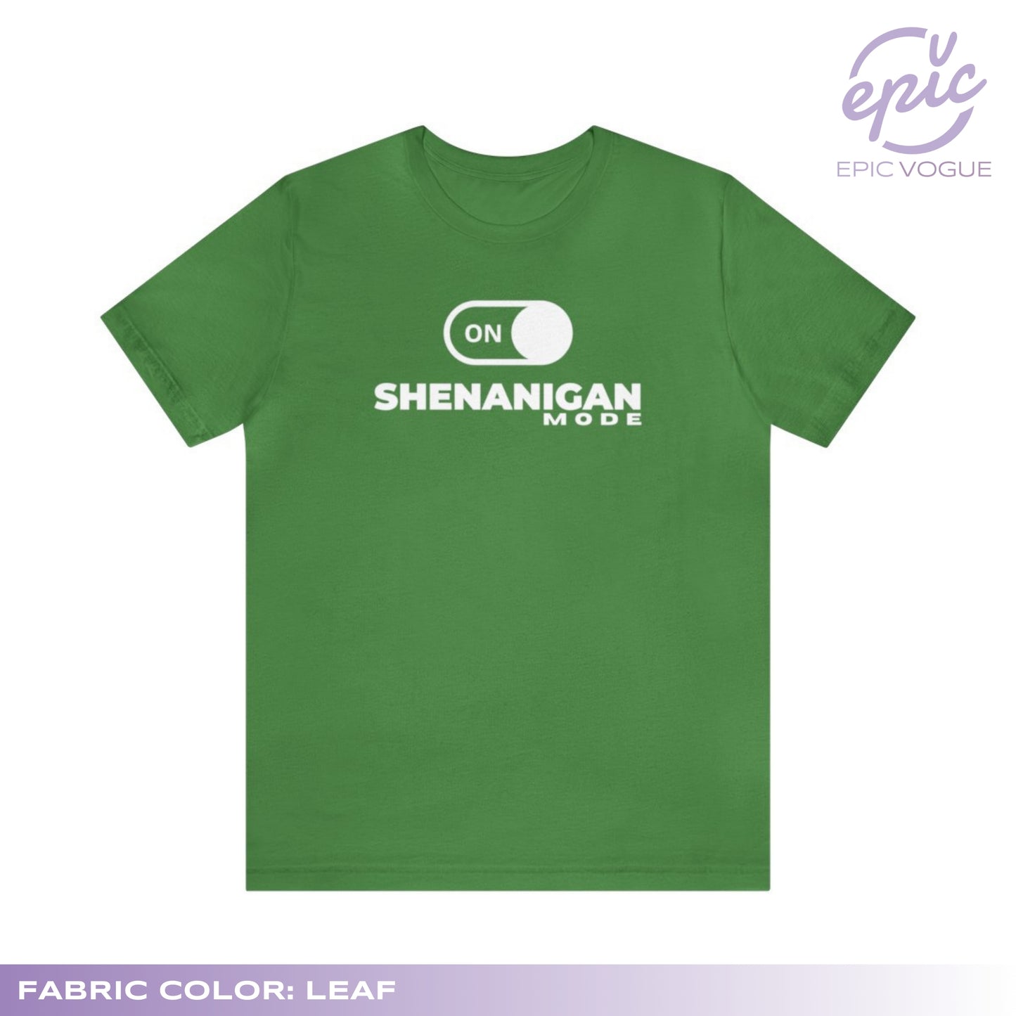 Shenanigan Mode, Leaf T-Shirt