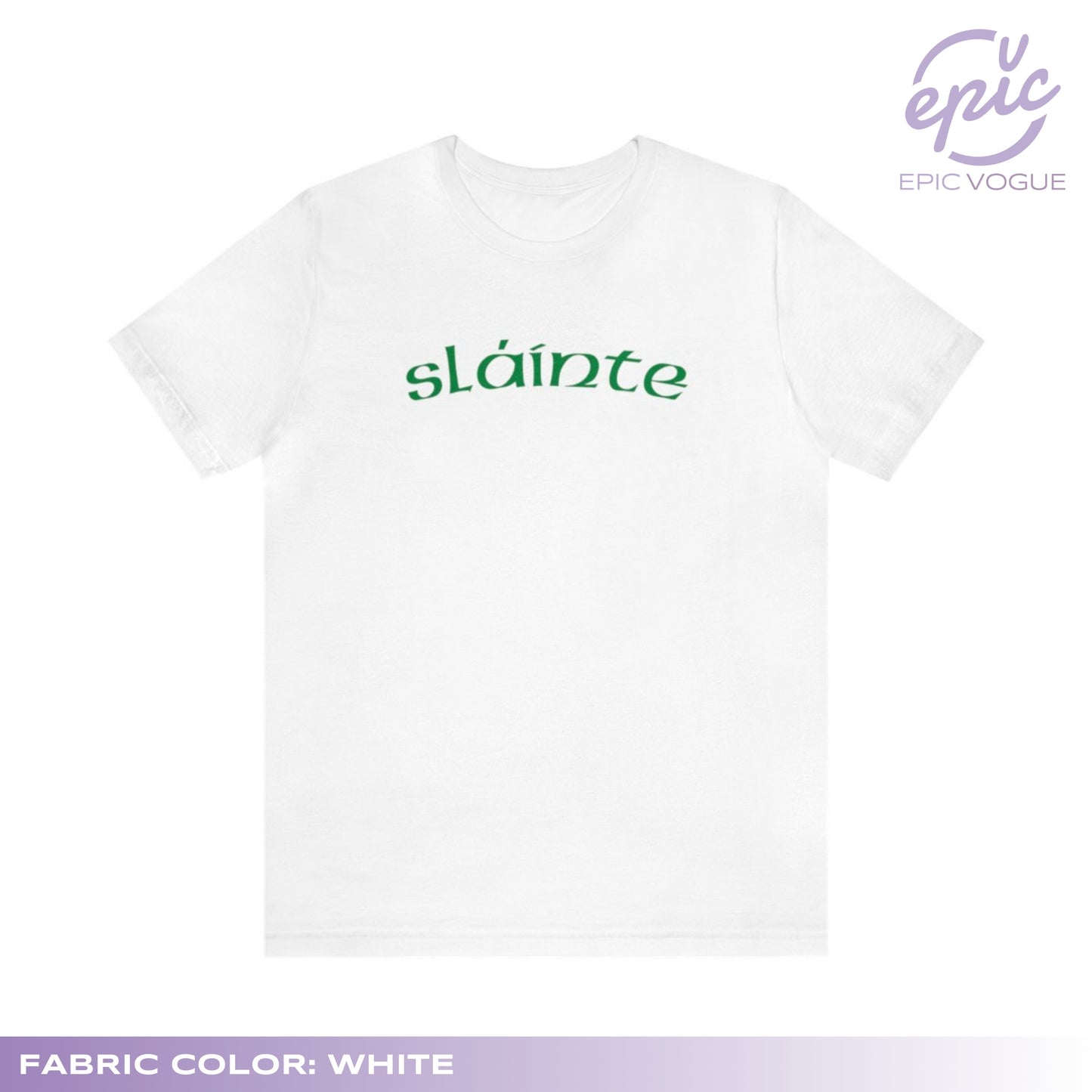 Slainte, White T-Shirt