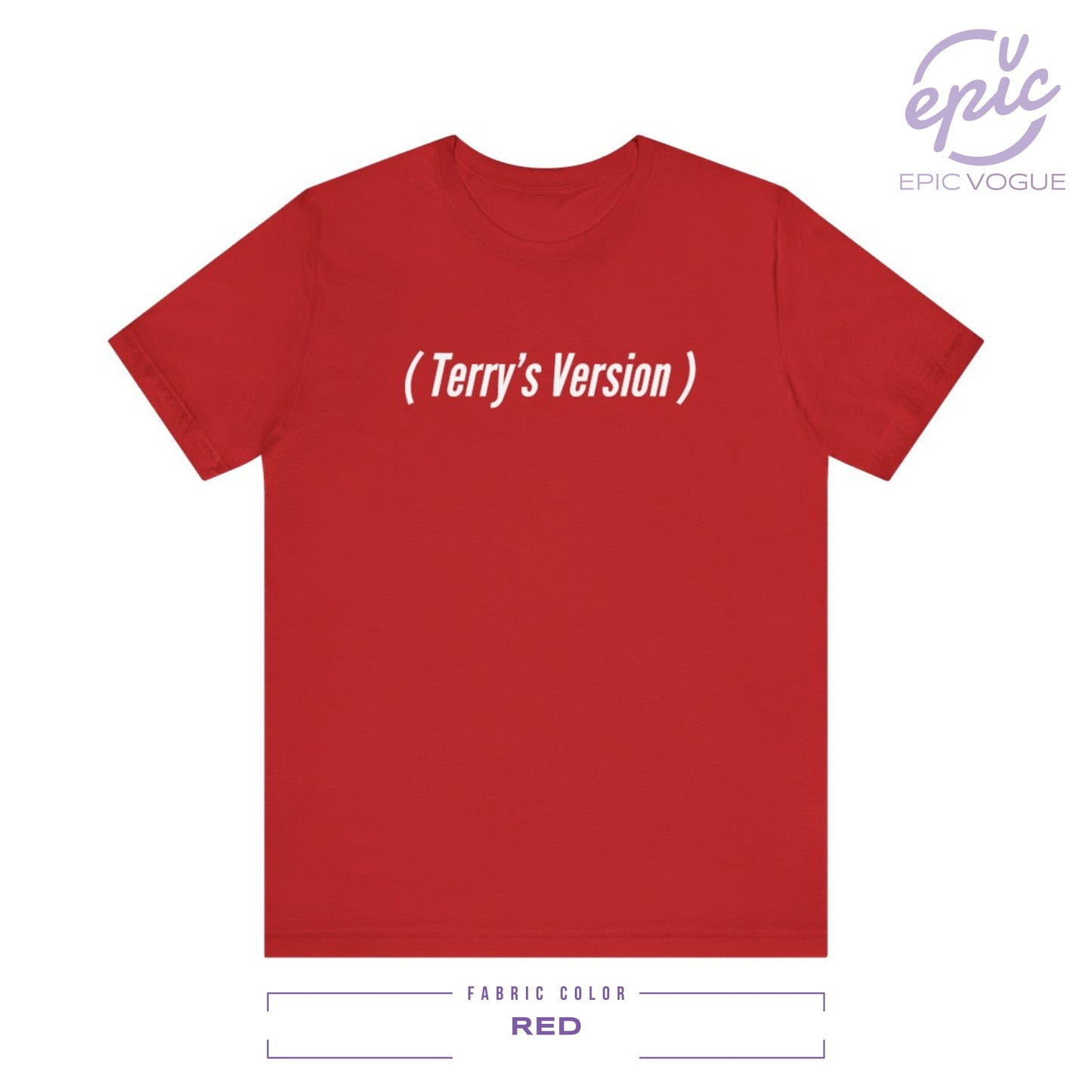 Terry's Version, Red T-Shirt