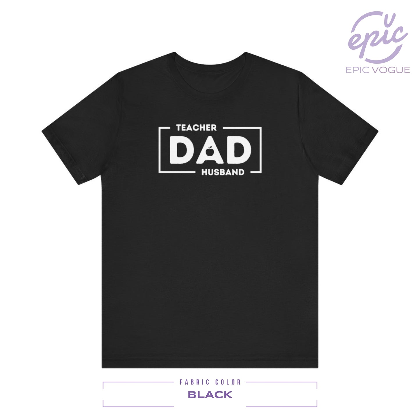 Teacher Husband Dad, Black T-Shirt