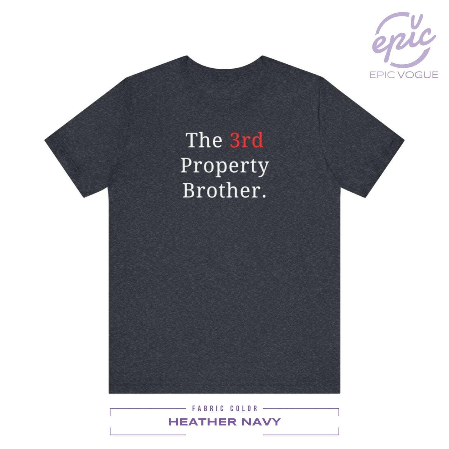 The 3rd Property Brother, Heather Navy T-Shirt