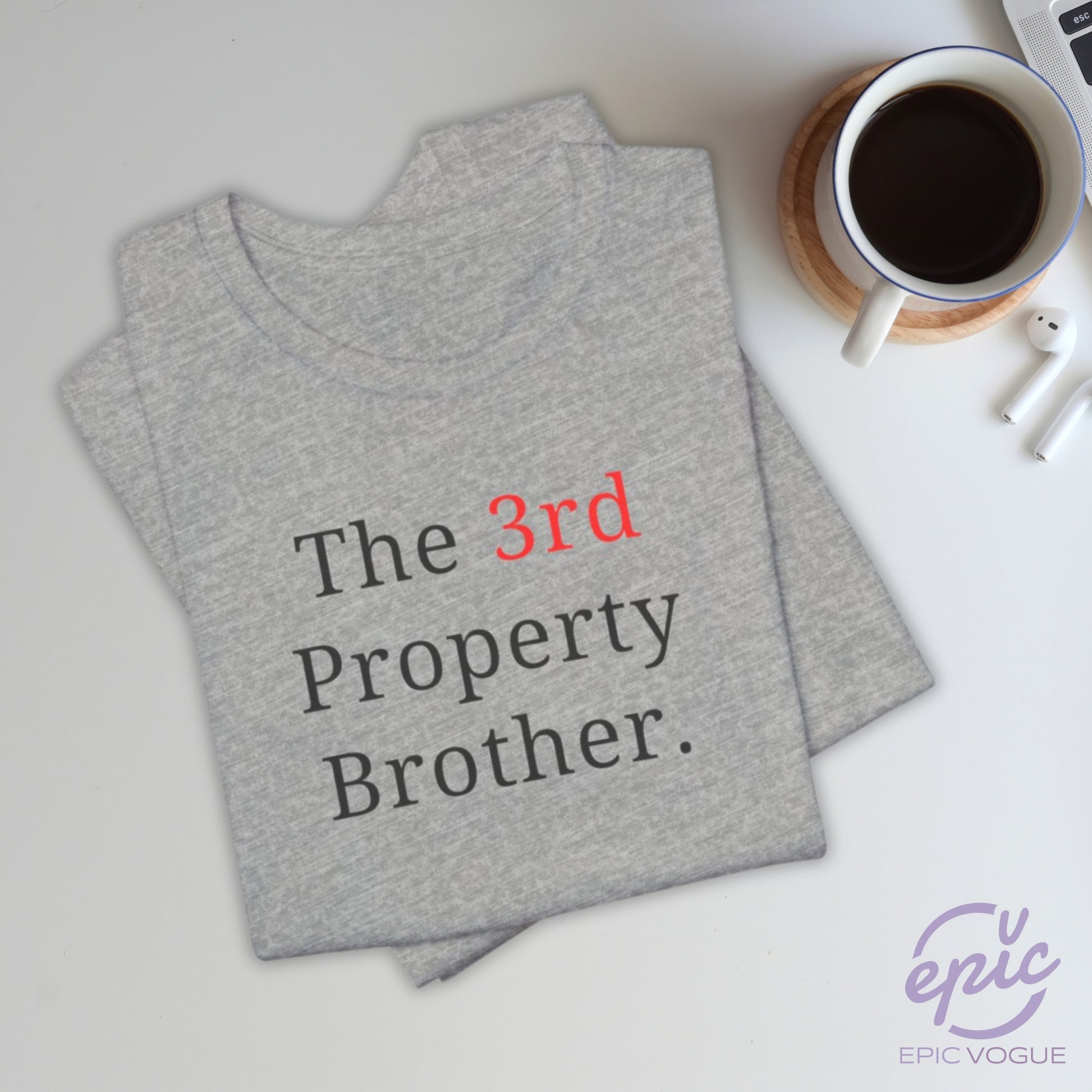 The 3rd Property Brother, Athletic Heather T-Shirt