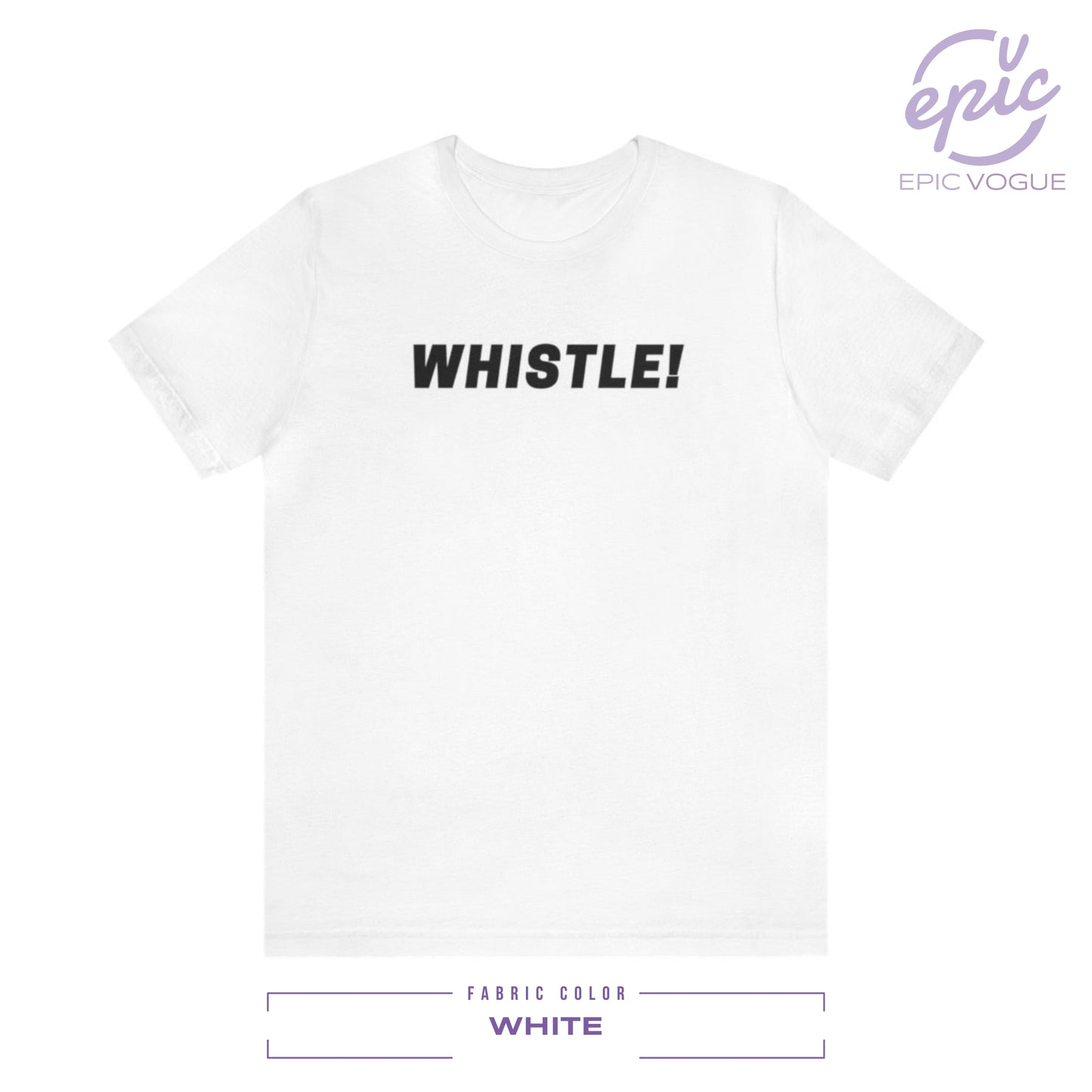 Whistle, White T-Shirt